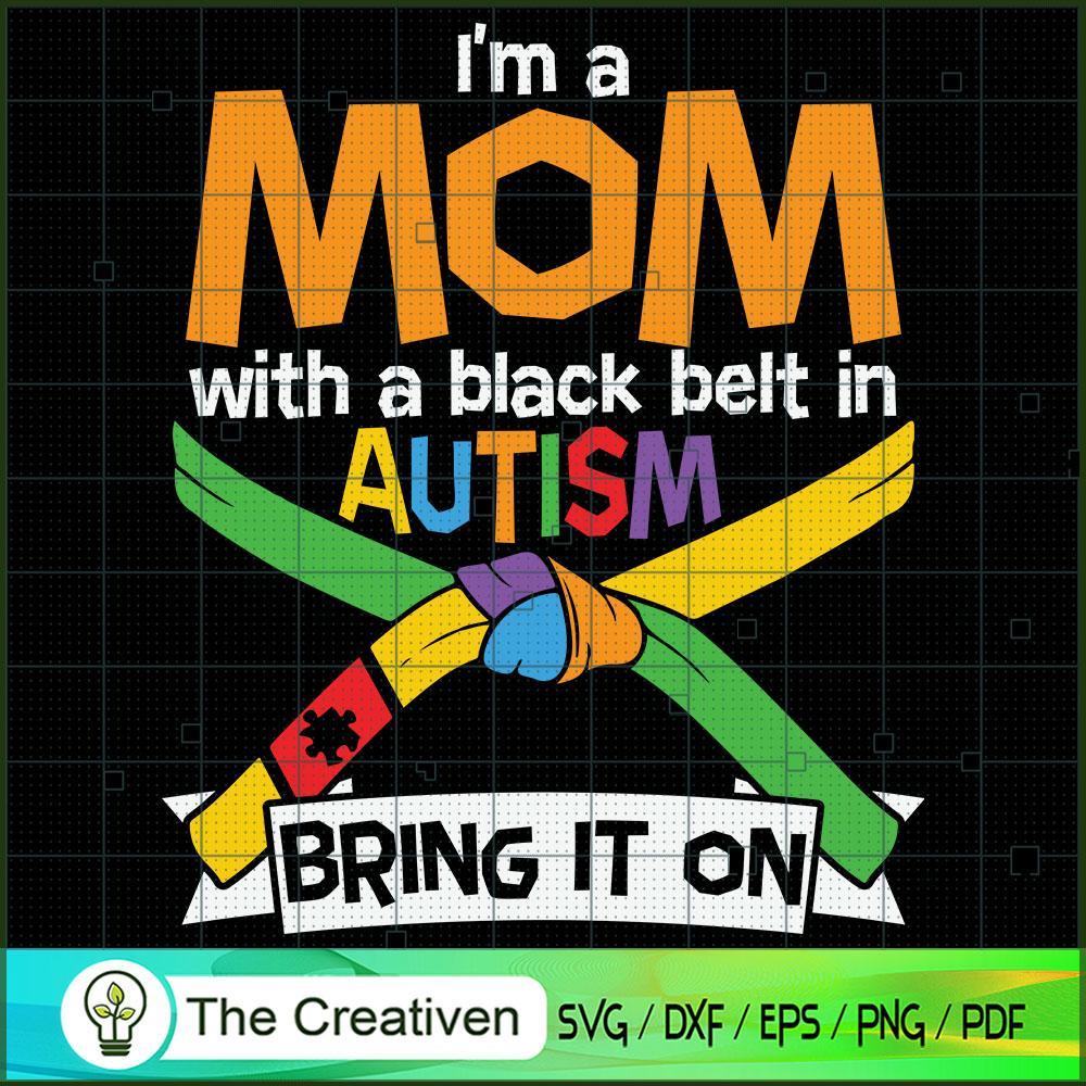 I'm a Mom with a Black Belt SVG Cut File for Cricut 1 I'm a Mom with a Black Belt SVG Cut File for Cricut