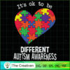 It's Ok to Be Different Auti SVG Cut File for Cricut Design 17484 2 121 copy 3