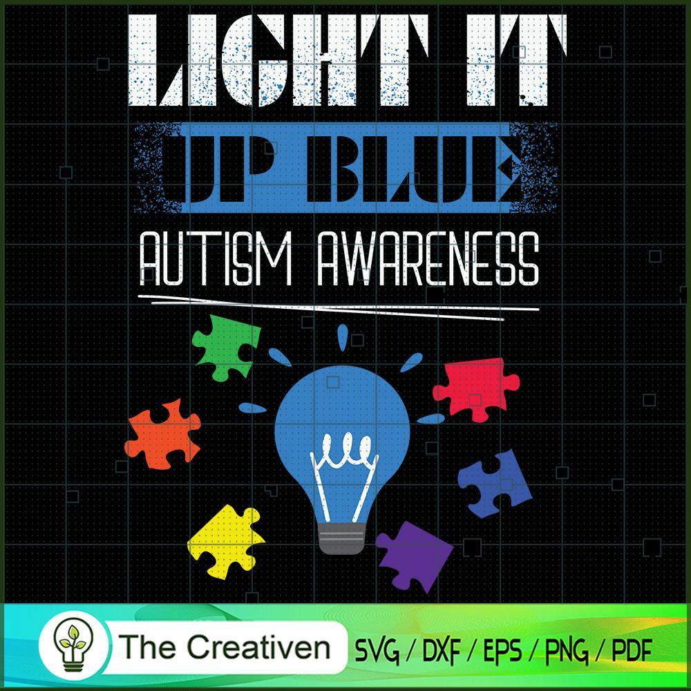 Light It Up Blue Autism Awareness SVG Cut File for Cricut & Silhouette 1 Light It Up Blue Autism Awareness SVG Cut File for Cricut & Silhouette