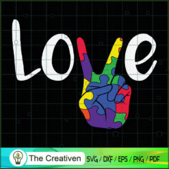Love Peace Autism Love is Love SVG Cut File for Cricut & Silhouette
