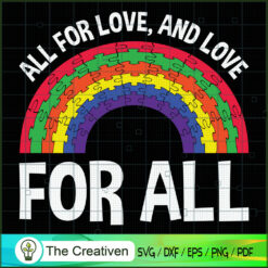 All for Love and Love for Al SVG Cut File for Cricut