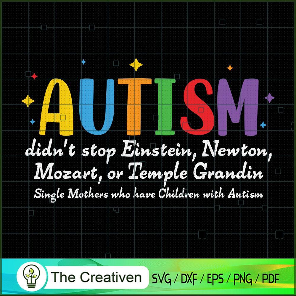 Autism Didnt Stop Einstein N SVG Cut File for Cricut 1 Autism Didnt Stop Einstein N SVG Cut File for Cricut