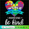 Be Kind Autism Lover SVG , Autism Awareness SVG , Love Autism SVG 2 138 copy 3