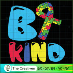 Be Kind Autism SVG , Autism Awareness SVG , Love Autism SVG