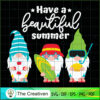 Have A Beautiful Summer Gnomes SVG, Summer SVG, Gnomes SVG 3 24 copy 43