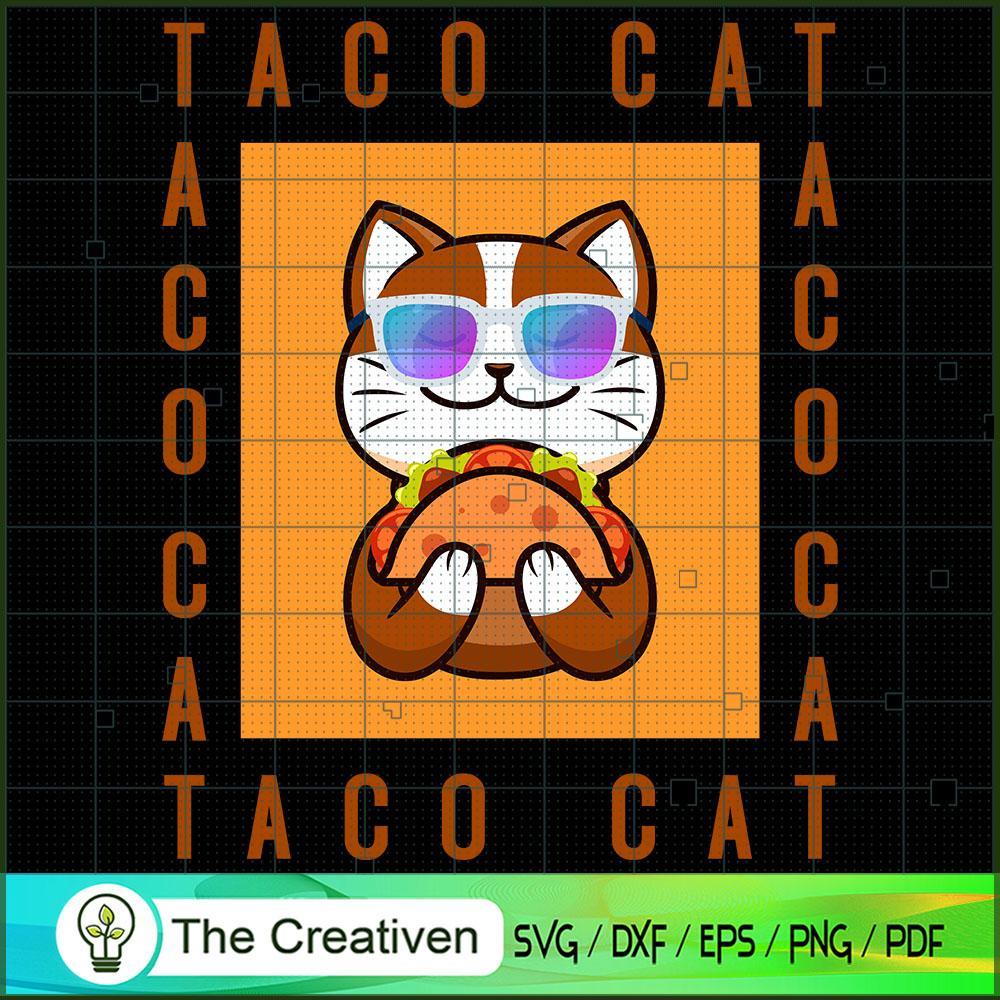 Taco Cat SVG , Cat SVG files For Cricut, Cat SVG, Cat Silhouette 1 Taco Cat SVG , Cat SVG files For Cricut, Cat SVG, Cat Silhouette