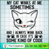 My Cat Winks At Me Sometimes SVG Cut File for Cricut 3 34 copy 27
