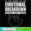 In The Event Of An Emotional SVG Cut File for Cricut 2 29 copy 33