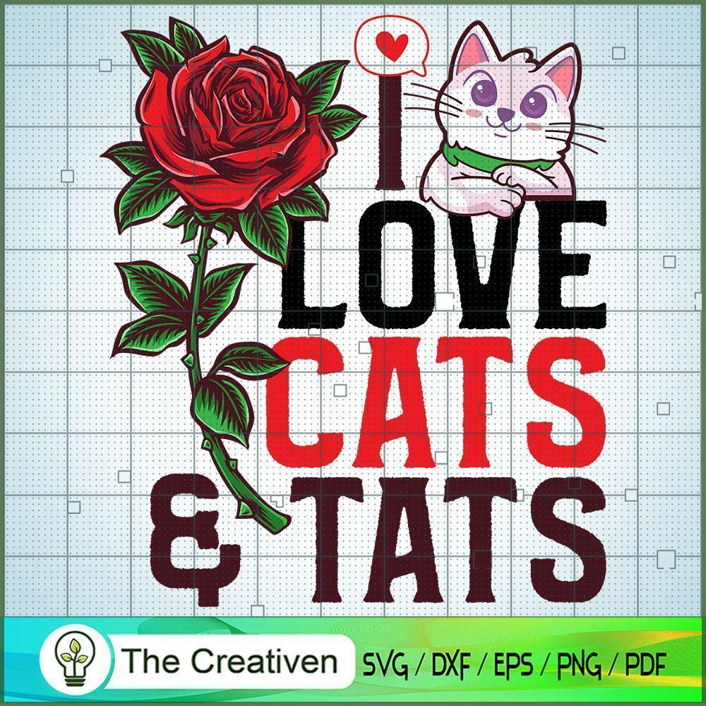 I Love Cats And Tats SVG Cut File for Cricut & Silhouette 1 I Love Cats And Tats SVG Cut File for Cricut & Silhouette