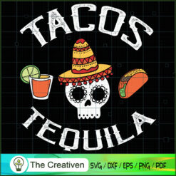 Sugar Skull Tacos & Tequila Funny SVG Cut File for Cricut & Silhouette