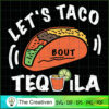 Let's Taco About Tequila Fun SVG Cut File for Cricut 2 20 copy 43