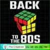 Back to the 80s Rubik Costume Party SVG, Vintage 80s SVG, Old Style SVG 3 14 copy 42