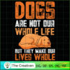 Dogs Are Not Our Whole Life SVG , Dog SVG , Dog Silhouette 3 28 copy 33