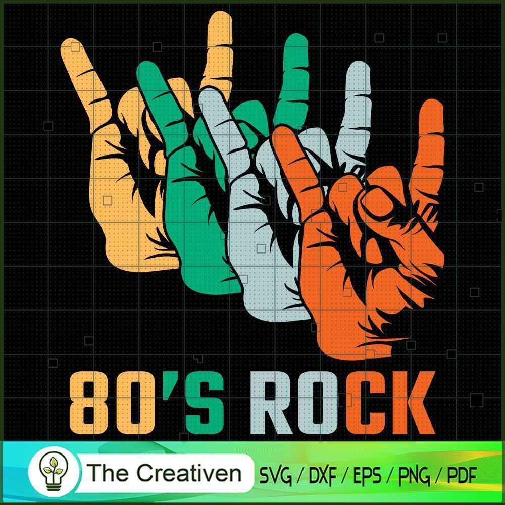 80s Rock - 80s Rock Hand Vintage SVG, Vintage 80s SVG, Old Style SVG 1 10 copy 45