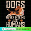 Dogs Never Bite Me Just Humans SVG , Dog SVG , Dog Silhouette 2 20 copy 41