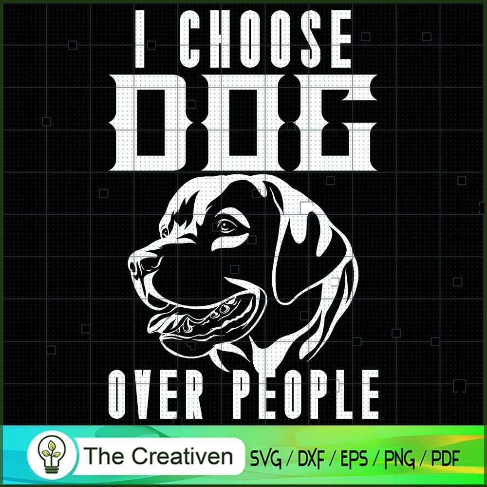 I Choose Dog over People SVG , Dog SVG , Dog Silhouette 1 9 copy 43