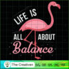 Flamingo Life is All About B SVG Cut File for Cricut 3 14 copy 40