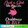 Girl Who Loves Christmas July Flamingo SVG, Animal Lover SVG, Flamingo SVG 3 6 copy 43