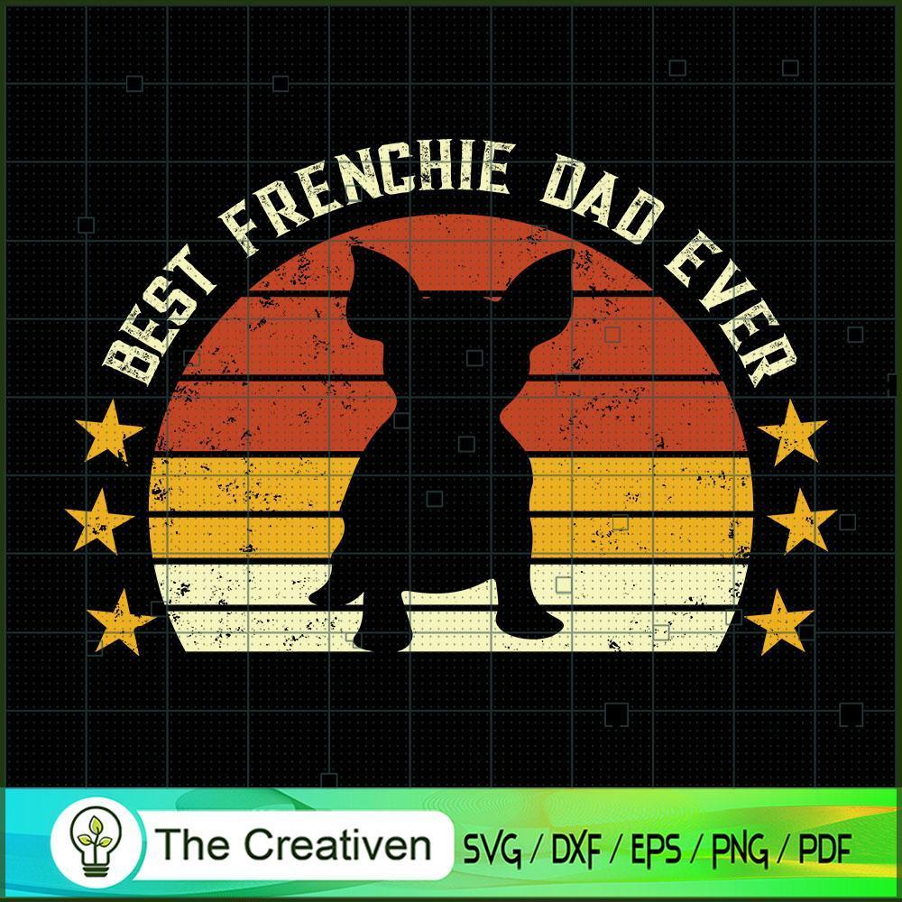 Best Frenchie Dad Ever Bulld SVG Cut File for Cricut 1 Best Frenchie Dad Ever Bulld SVG Cut File for Cricut