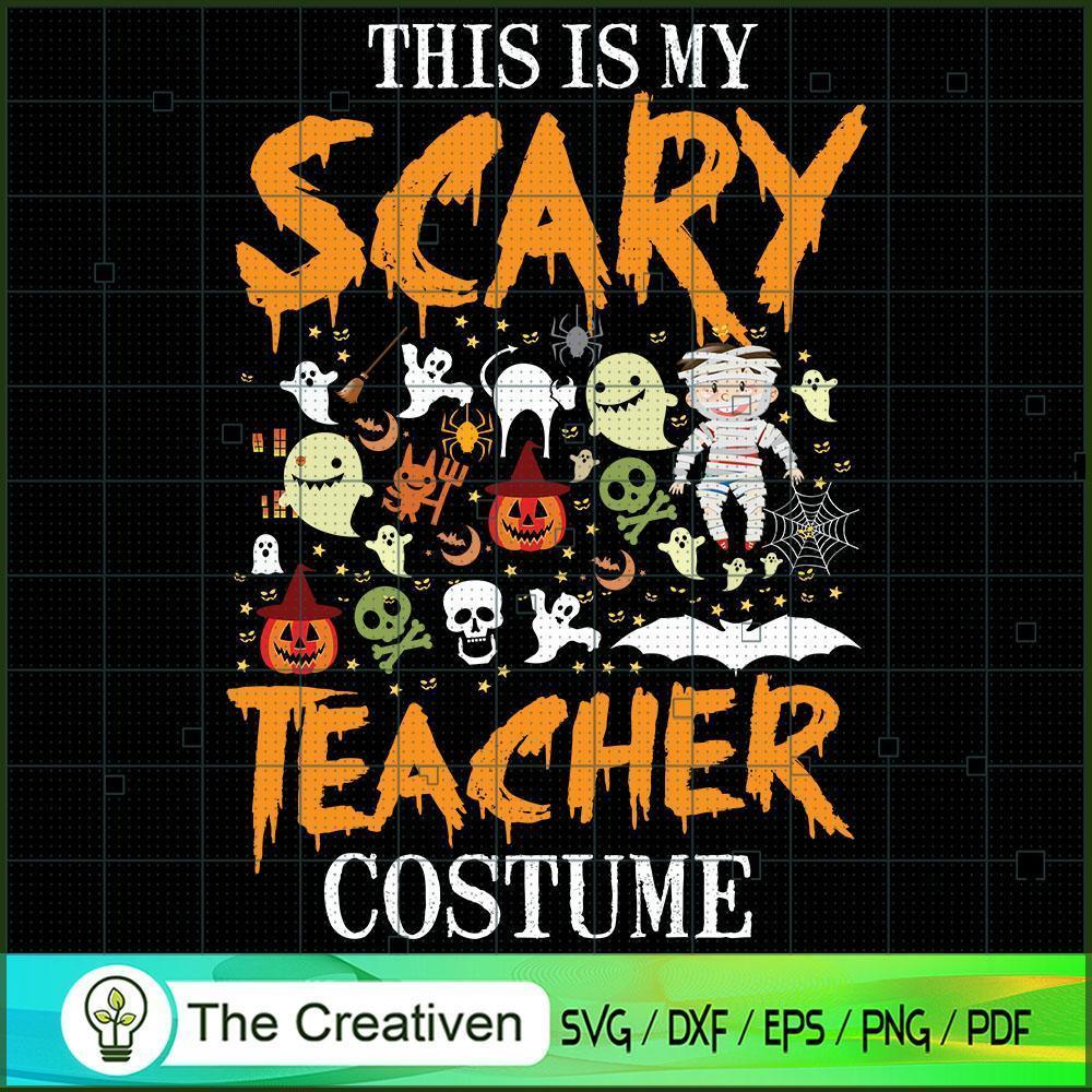 This is My Scary Teacher Costume SVG, Scary Teacher SVG, Halloween SVG 1 This is My Scary Teacher Costume SVG, Scary Teacher SVG, Halloween SVG