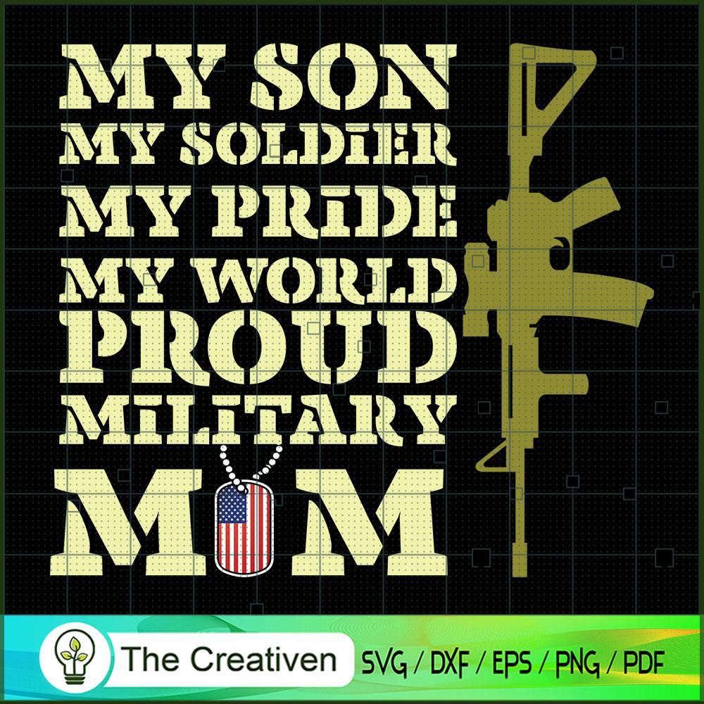 My Son My Soldier My Pride M SVG Cut File for Cricut Design 15810 1 My Son My Soldier My Pride M SVG Cut File for Cricut Design 15810