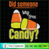 Did Someone Say Free Candy H SVG Cut File for Cricut 3 81 copy 6