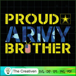 Proud Army Brother SVG Cut File for Cricut & Silhouette