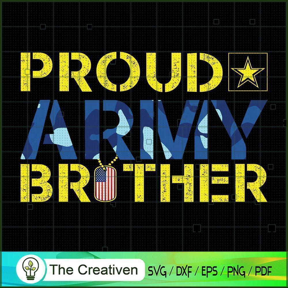 Proud Army Brother SVG Cut File for Cricut & Silhouette 1 Proud Army Brother SVG Cut File for Cricut & Silhouette