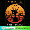 6 Feet People Funny Cat Halloween SVG, Funny Cat SVG, Halloween SVG 3 75 copy 8