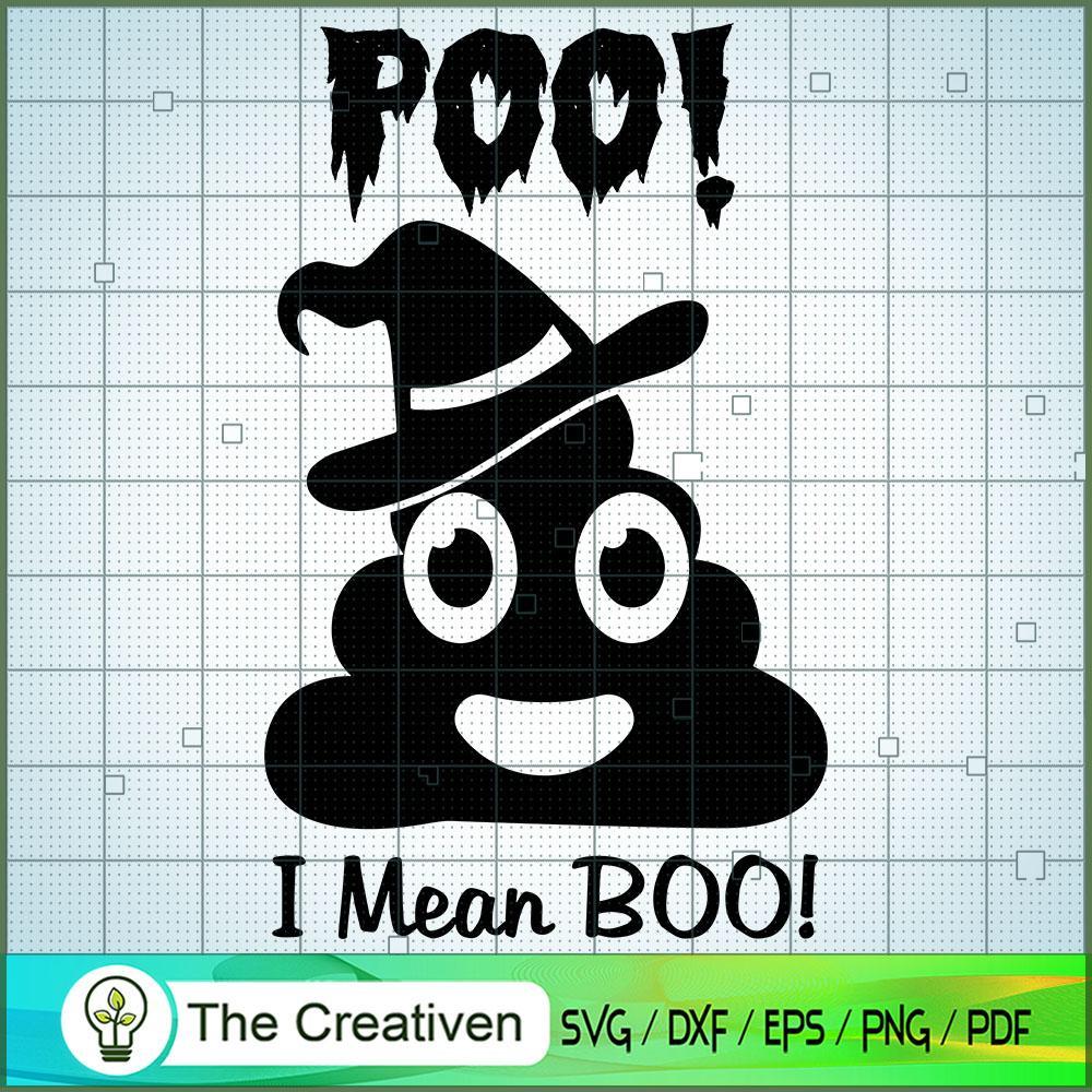 Poo I Mean Boo Funny Halloween Poop SVG, Poo SVG, Halloween SVG 1 Poo I Mean Boo Funny Halloween Poop SVG, Poo SVG, Halloween SVG