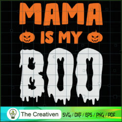 Mama is My Boo Baby Ghost Ha SVG Cut File for Cricut