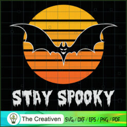 Stay Spooky Halloween Bat Flying SVG Cut File for Cricut & Silhouette