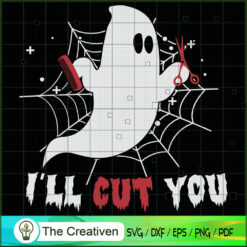 I'll Cut You Funny Halloween SVG Cut File for Cricut