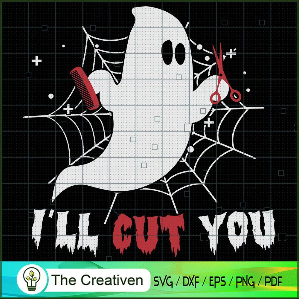 I'll Cut You Funny Halloween SVG Cut File for Cricut 1 I'll Cut You Funny Halloween SVG Cut File for Cricut