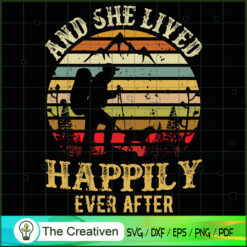 And She Lived Happily Ever After SVG Cut File for Cricut & Silhouette