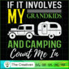 If It Involves My Grandkids SVG Cut File for Cricut 2 78 copy 4