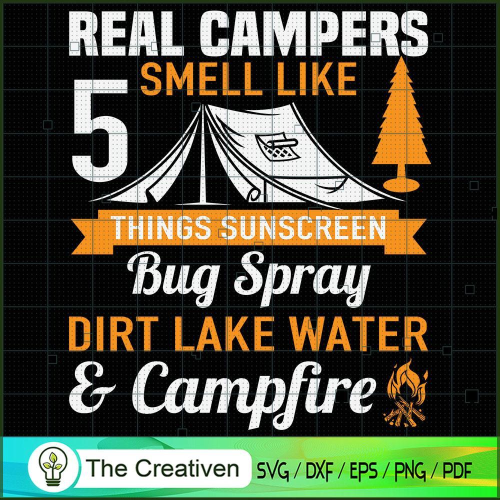 Real Camper Smell Like 5 Things SVG Cut File for Cricut & Silhouette 1 Real Camper Smell Like 5 Things SVG Cut File for Cricut & Silhouette