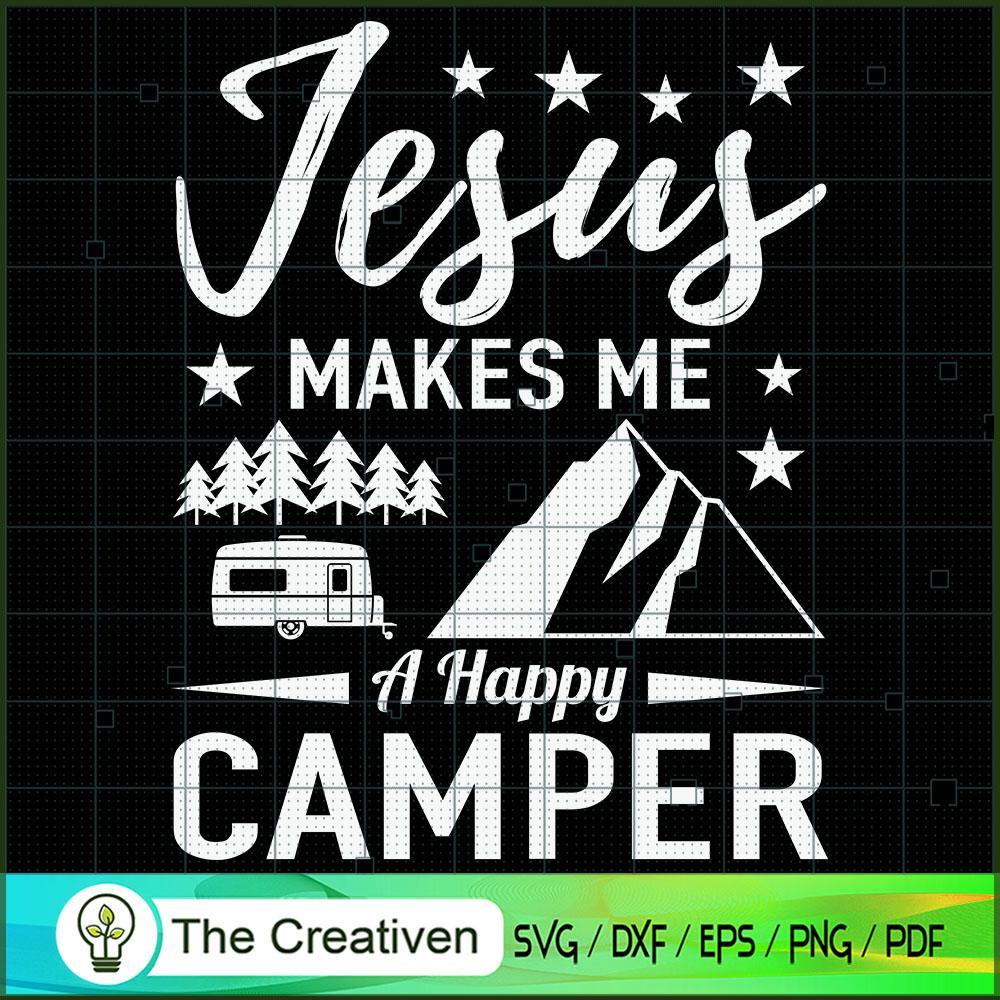 Jesus Makes Me a Happy Camper SVG Cut File for Cricut & Silhouette 1 Jesus Makes Me a Happy Camper SVG Cut File for Cricut & Silhouette
