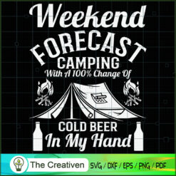 Weekend Forecast Camping wit SVG Cut File for Cricut
