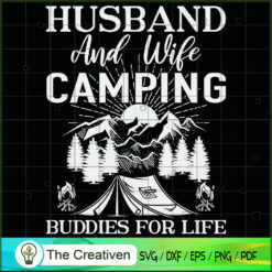 Husband and Wife Camping Buddies SVG Cut File for Cricut & Silhouette