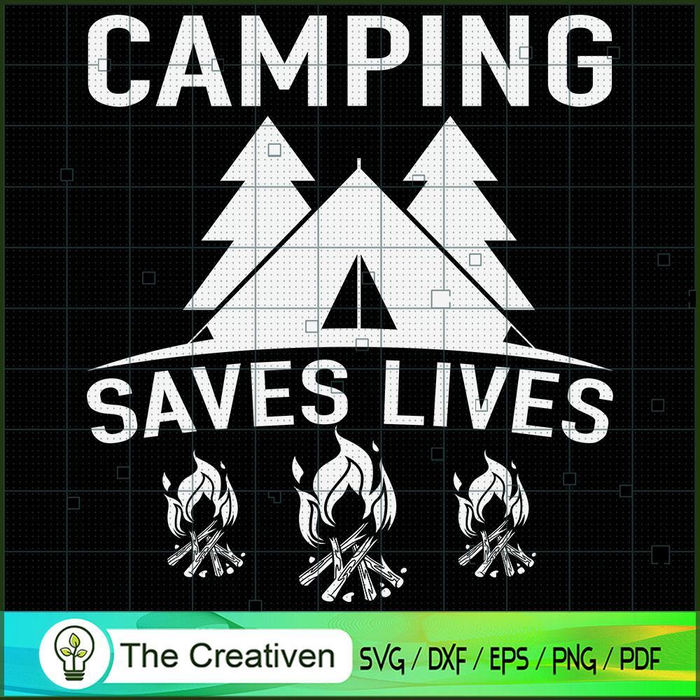 Camping Saves Lives Family Camp SVG Cut File for Cricut & Silhouette 1 Camping Saves Lives Family Camp SVG Cut File for Cricut & Silhouette