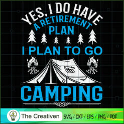 Yes I Do Have a Retirement P SVG Cut File for Cricut Design 15113