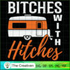 Bitches with Hitches Camping SVG Cut File for Cricut & Silhouette 2 34 copy 24