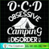 OCD Obsessive Camping Disorder SVG Cut File for Cricut & Silhouette