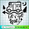 Let's Get Lost SVG Cut File for Cricut & Silhouette