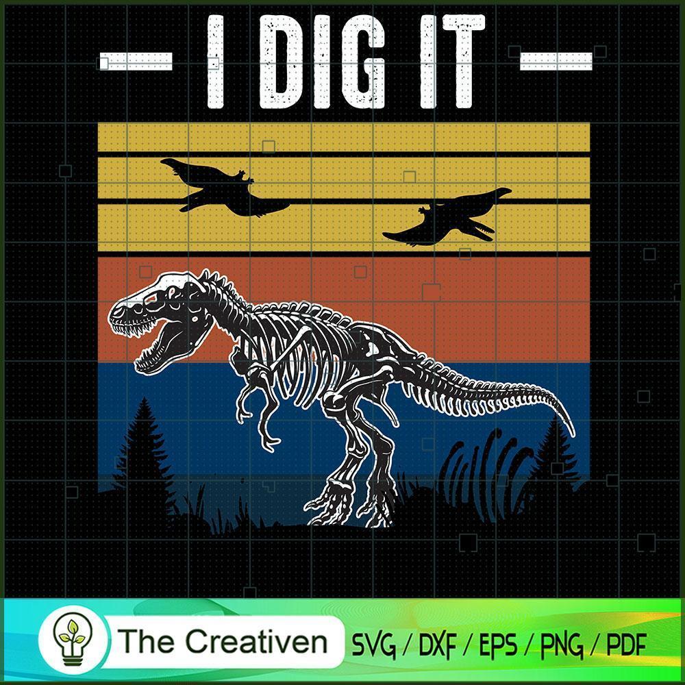Dinosaur I Dig It SVG, Dinosaur T-rex SVG, Jurassic Park SVG, Jurassic World SVG 1 39 copy 23