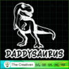 T-rex Daddysaurus SVG Cut File for Cricut & Silhouette