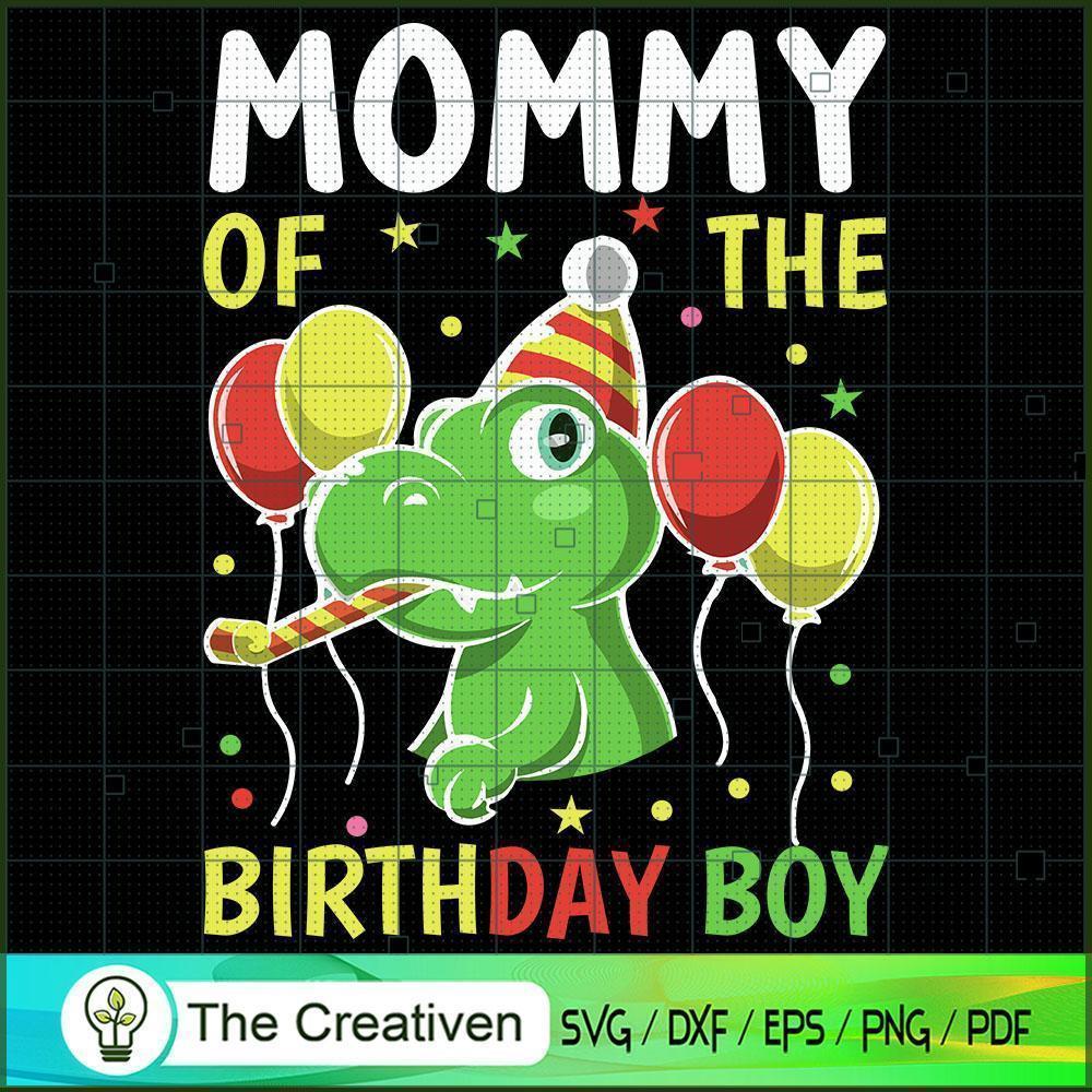 Mommy Of The Birthday Boy SVG Cut File for Cricut & Silhouette 1 Mommy Of The Birthday Boy SVG Cut File for Cricut & Silhouette
