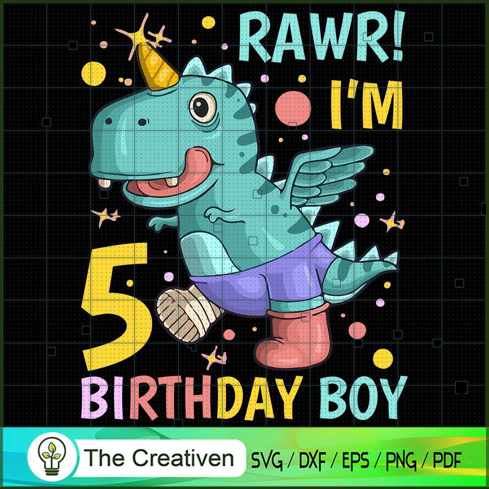 Rawr I'm 5 Birthday Boy Dinosaur SVG Cut File for Cricut & Silhouette 1 Rawr I'm 5 Birthday Boy Dinosaur SVG Cut File for Cricut & Silhouette