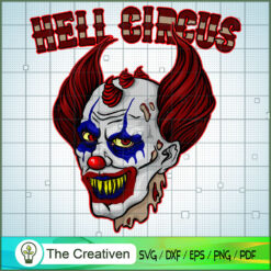 Evil Clown from Hell Circus Halloween SVG , Halloween SVG